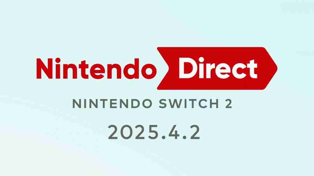 任天堂Switch2直面会4月2日揭晓